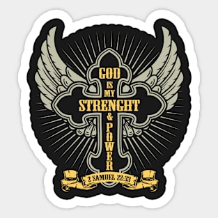 God is My Strength and Power Sticker